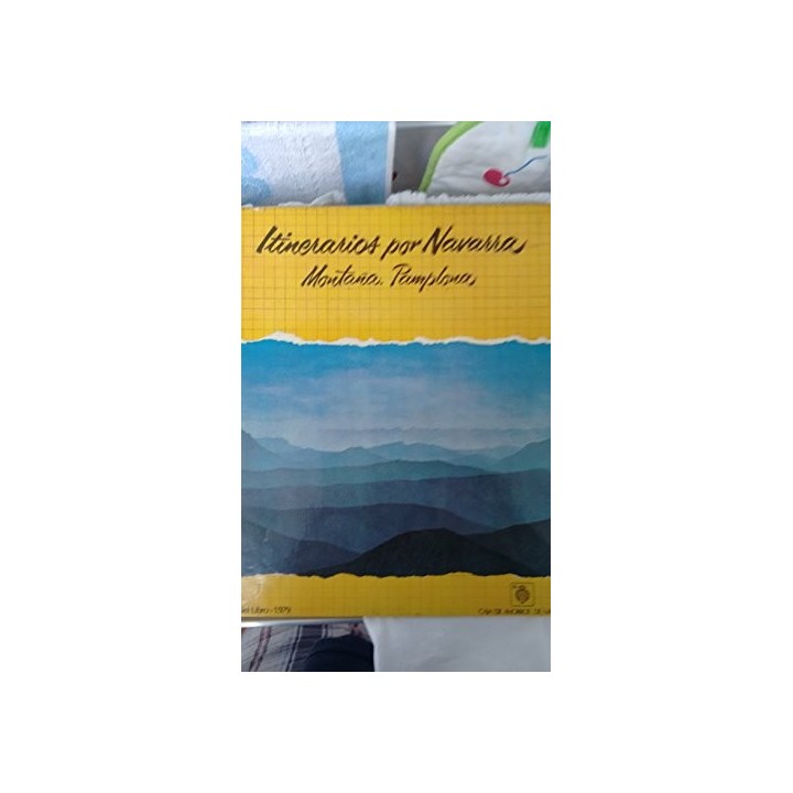 Itinerarios por Navarra 2: Montaña / Pamplona